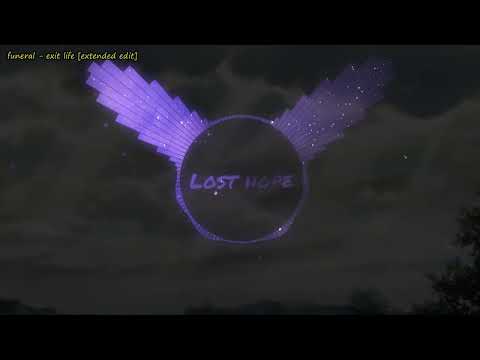 funeral - exit life (prod. siem spark, 5head) [extended edit]