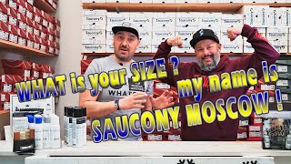 My name is Saucony Moscow! WHAT is your SIZE ?