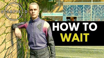 How To Wait In Starfield (Tutorial)