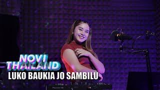 Novi Thailand - Dj Luko Baukia Jo Sambilu Full Bass