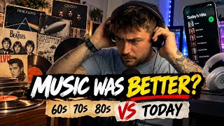 WAS MUSIC Better Back Then?