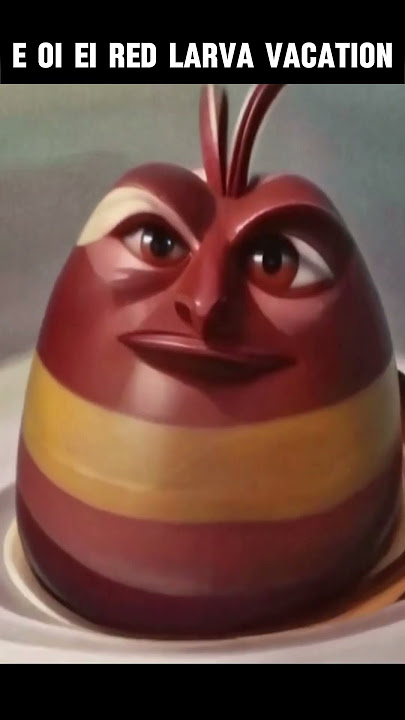e e ei i'm on vacation becoming oi oi oi red larva meme