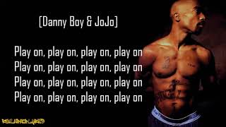 2Pac/Makaveli - Toss It Up ft. Danny Boy, Aaron Hall, K-Ci & JoJo (Lyrics) Resimi