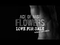 Ace Of Base - Love For Sale (Totally Dark Remix)