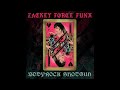 Zackey Force Funk – Bodyrock Shotgun – Vinyl (LP, Album), 2018