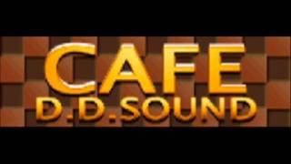 D.D.SOUND - CAFE (HQ)