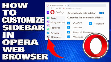 How To Customize Sidebar in Opera Web Browser [Guide]