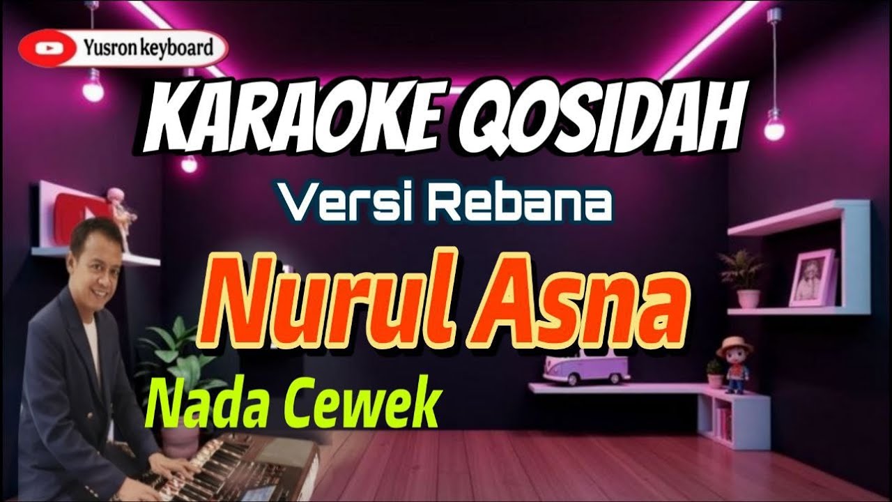 Karaoke Qasidah Nurul Asna Nada Cewek | Versi rebana