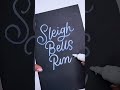 Sleigh Bells Ring #lettering