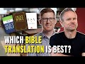 Use These 7 Bible Translations (ft. Mark Ward)
