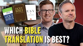 Why are There So Many Bible Translations/Which One is Best? (ft. Mark Ward)