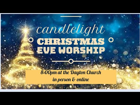 Christmas Eve Worship!