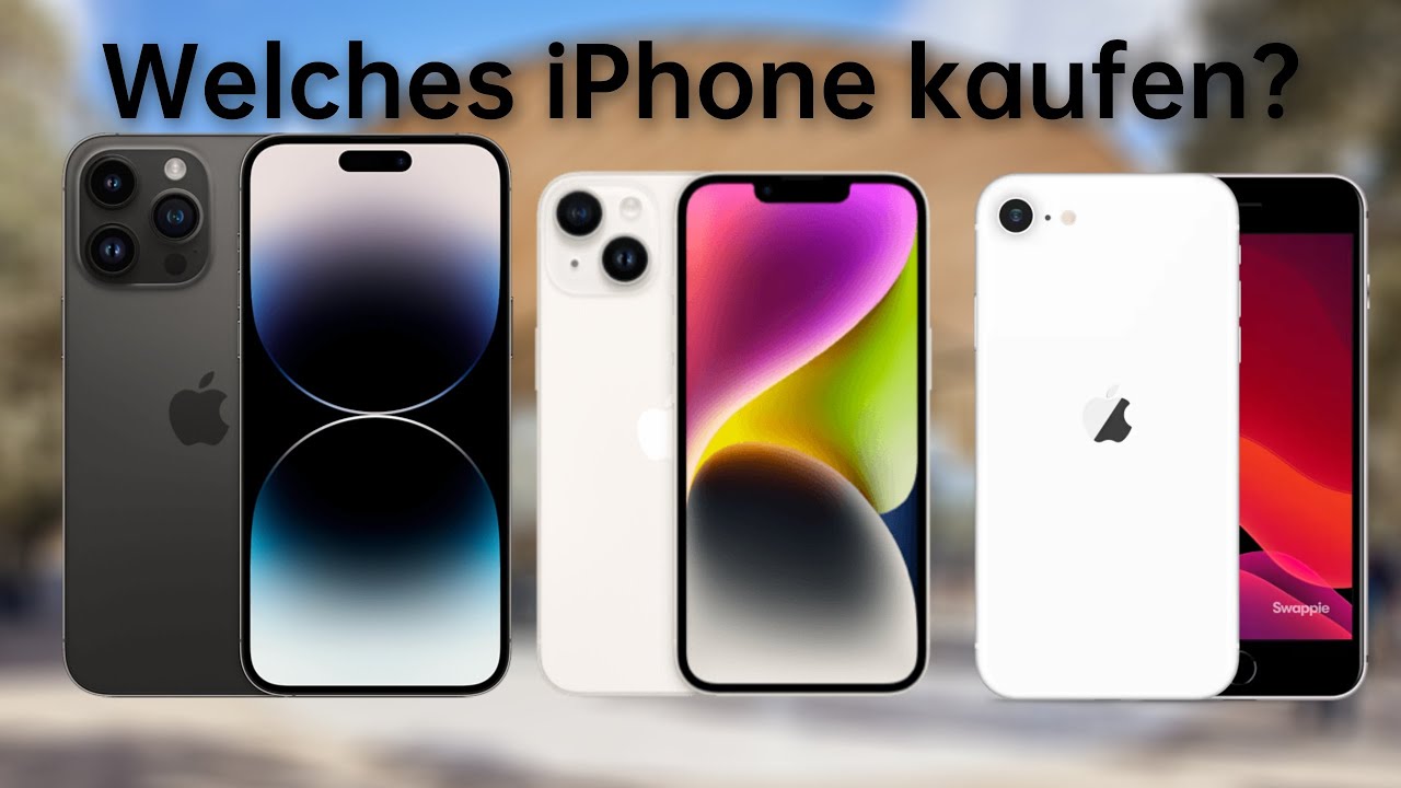 Welches iPhone soll ich kaufen? (August 2023) 