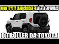 TOYOTA LANÇA AS VENDAS DO NOVO LAND CRUISER FJ COM MOTOR 2.7 A GASOLINA