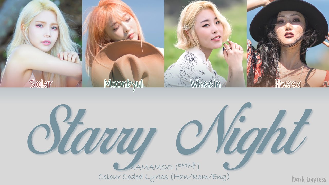 MAMAMOO (마마무) Starry Night (별이 빛나는 밤) Color Coded Lyrics [HanRom