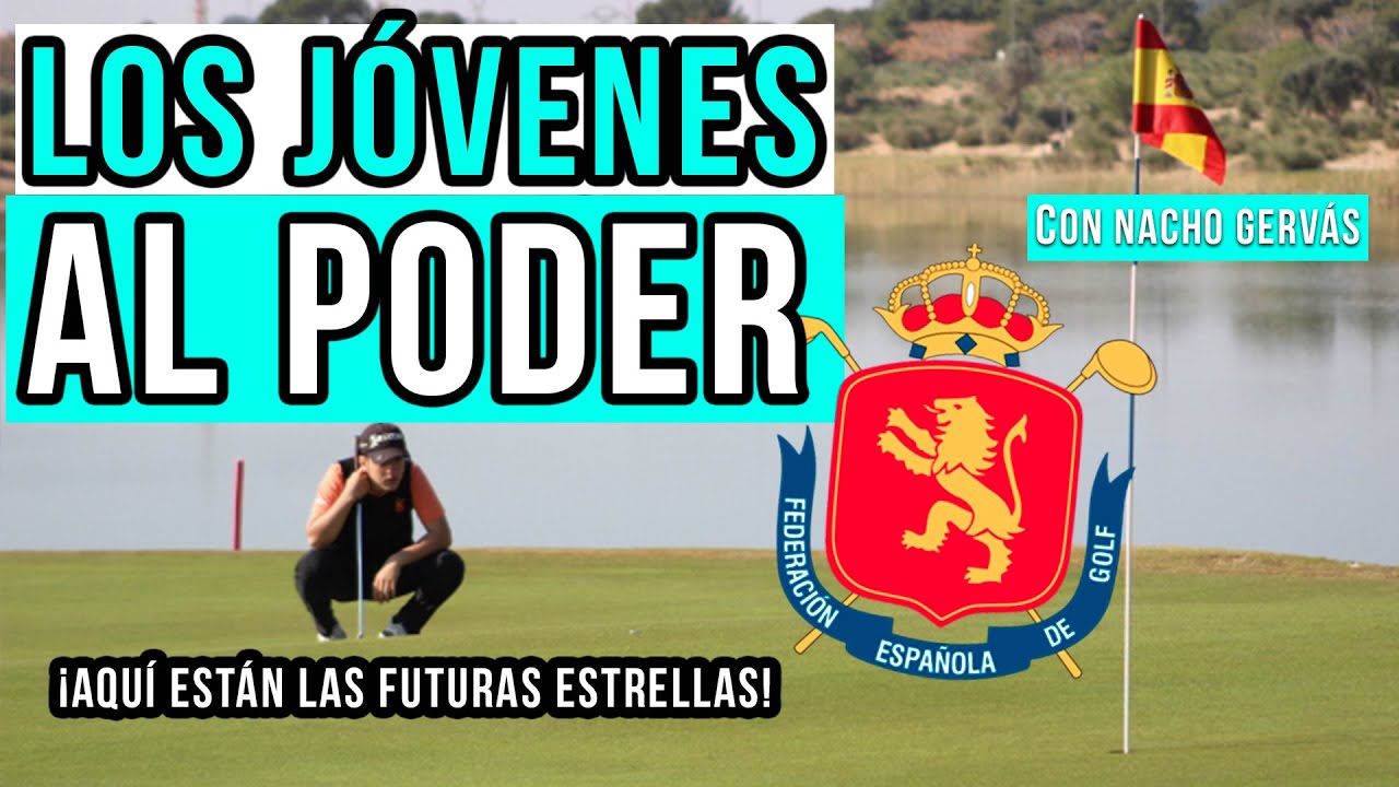 Los jóvenes al poder, aquí están las futuras estrellas | RFEGOLF