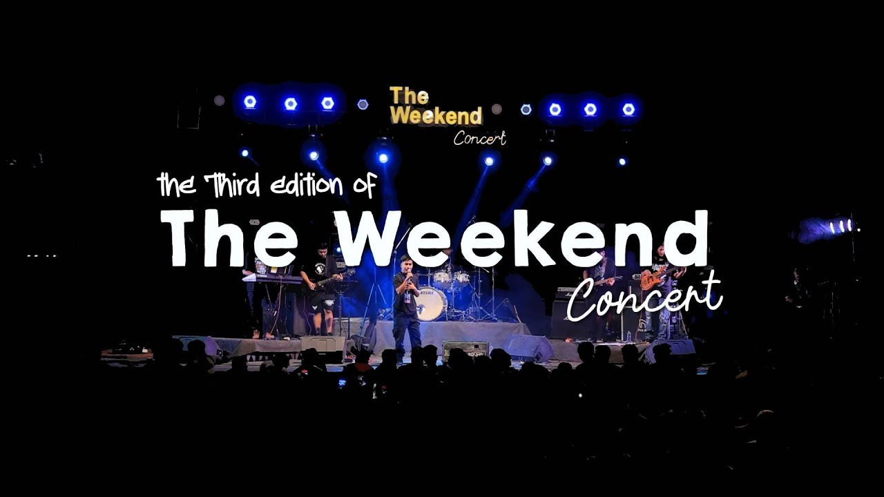 Lamka Events || The 3rd Weekend Concert
