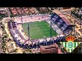 Estadio Benito Villamarín Evolution - Betis