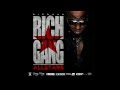 Birdman - Kobe or Ginolbli - Mack Maine (Rich Gang  All Stars)