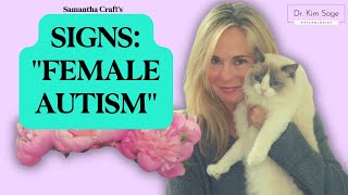 UNOFFICIAL 'FEMALE AUTISM' LIST (SAMANTHA CRAFT'S LIST)