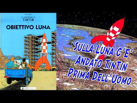 Le Avventure di TinTin - Obiettivo Luna / Uomini Sulla Luna