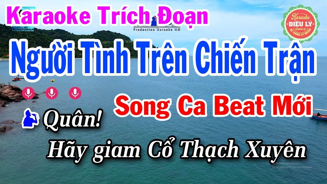 Karaoke Trích Đoạn Người Tình Trên Chiến Trận Song Ca Beat Mới Hay