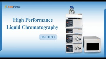 Labotronics High-Performance Liquid Chromatography LB-21HPLC — Accurate Analytical Results