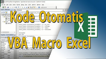 Tutorial VBA Macro Excel #10 Membuat Kode Otomatis