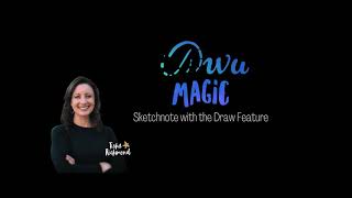 Canva Magic: Sketchnote with the Draw Feature