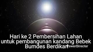 Pembersihan Lahan Untuk Kandang Bebek Petelur Part II