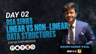 Linear vs Non-Linear Data Structures | Day 2 | DSA Series for Beginners