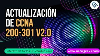 Actualización CCNA 200 301 v2.0