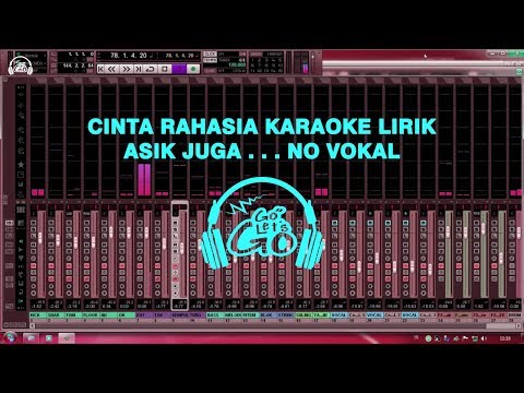 Cinta Rahasia Karaoke Lirik No Vokal Asik Juga . . .