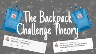 The Backpack Challenge Theory