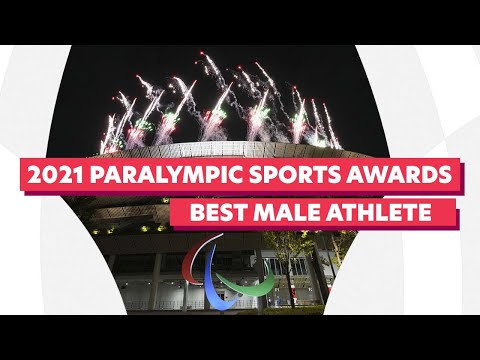 2021 Paralympic Sports Awards - Best Male Athlete Nominations | Paralympic Games