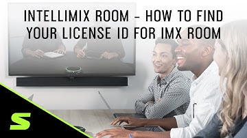 IntelliMix Room: How to Find Your License ID | Shure