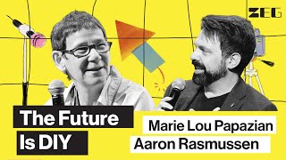 THE FUTURE IS DIY