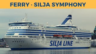 Arrival of ferry SILJA SYMPHONY in Helsinki (Silja Line)