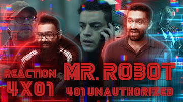 Mr. Robot - 4x1 401 Unauthorized - Reaction
