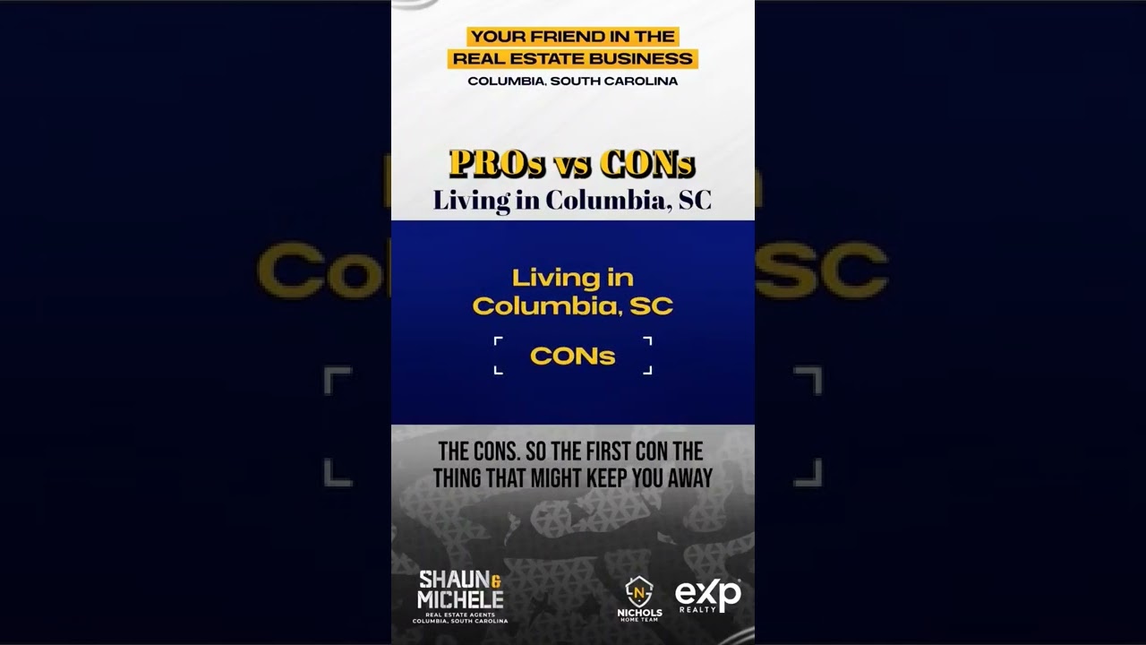 BEFORE you move to Columbia, SC - Know the Pros and Cons 