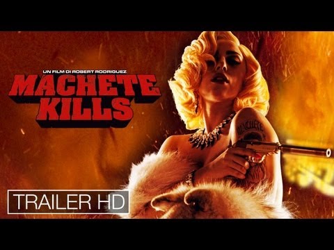 Machete Kills - Trailer Ufficiale Italiano