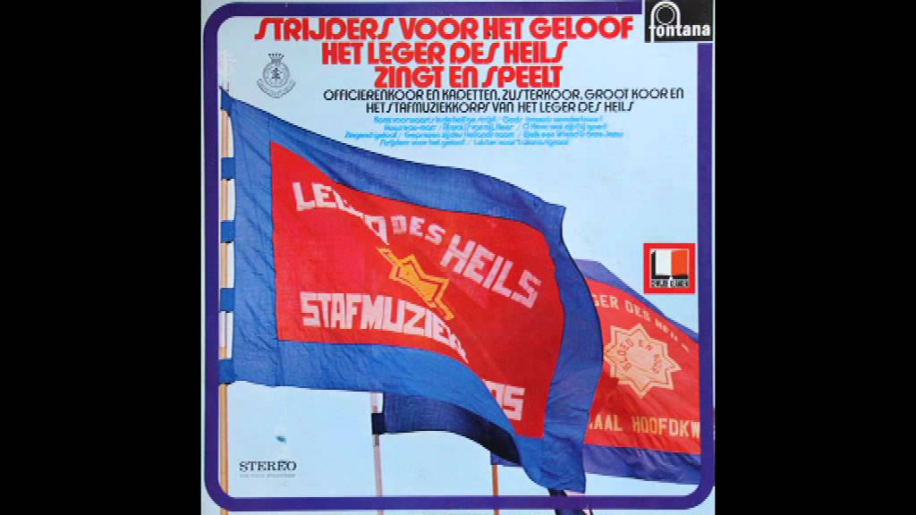 Strijders voor het geloof Het Leger Des Heils YouTube Strijders voor het geloof Het Leger Des Heils YouTube