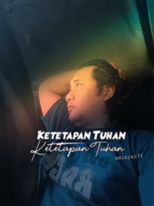 ketetapan Tuhan (story wa)