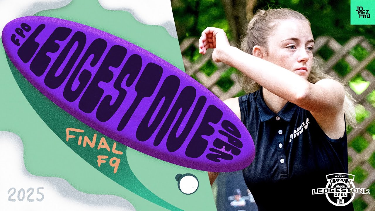 2025 Discraft Ledgestone Open | FPO FINALF9 | Mandujano, Mertsch, Don, Gannon | Jomez Disc Golf