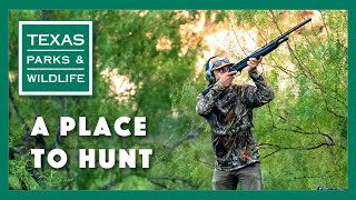 Texas, A Place to Hunt