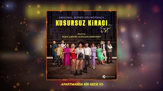 Kusursuz Kiracı - Apartmanda Bir Gece V3 (Original TV Series Soundtrack)