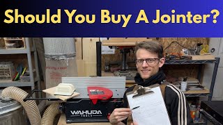 Should You Buy A Jointer? Answer These Questions First.