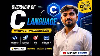 Introduction to C Language for Beginners | Overview of C Programming