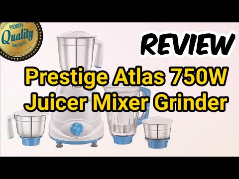prestige atlas plus 750 w juicer mixer grinder price