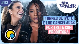 PRA VARIAR: Ivete e Ludmilla cancelam turnês, Série Legalmente Loira, Zayn expulso de apps | DiaTV